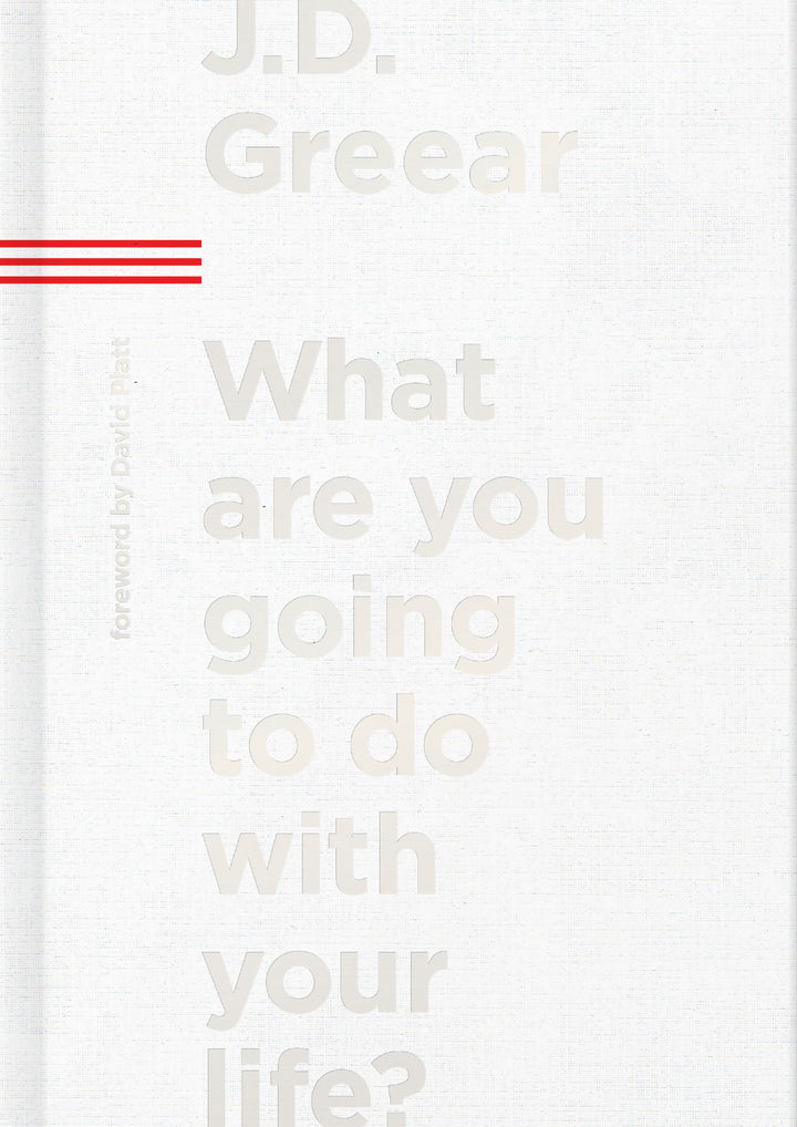 What Are You Going To Do With Your Life? Book